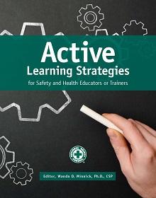 View details for Active Learning Strategies for Safety+Health Educators or Trainers