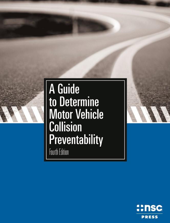 E-Book for A Guide to Determine Motor Vehicle Collision Preventability, 4th Edition product image